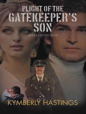 cover image of Plight of the Gatekeeper's Son